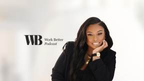 Work Better Podcast